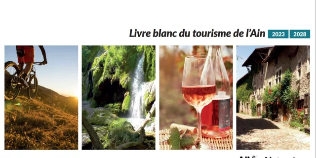 Livre blanc du tourisme de l'Ain 2023 - 2028