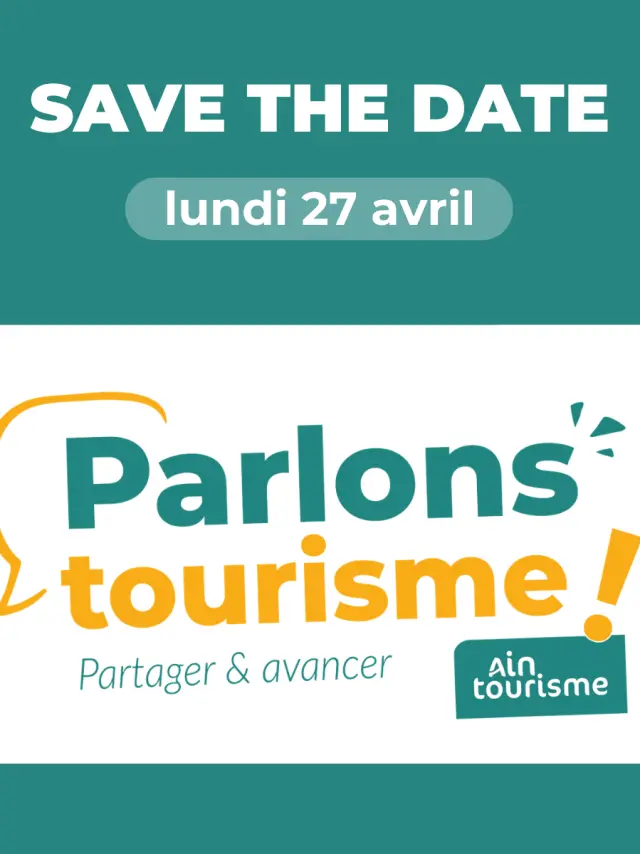 Save The Date Parlons Tourisme