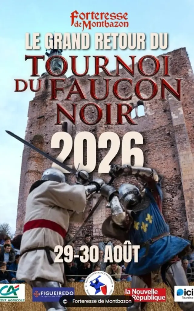 Tournoi du Faucon Noir - Forteresse de Montbazon