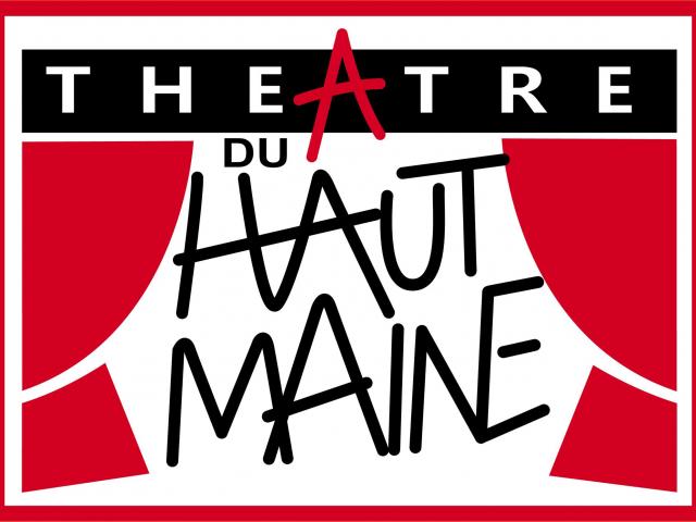 Théâtre du Haut Maine