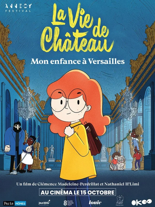 Film La Vie De Chateau My childhood in Versailles