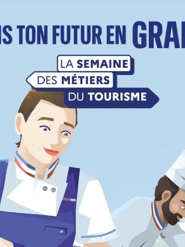 Semaine des métiers du tourisme 2026