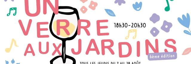 Un Verre Aux Jardins 2025