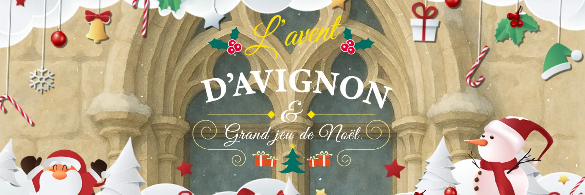 L'Avent d'Avignon – Le Grand Jeu de Noël