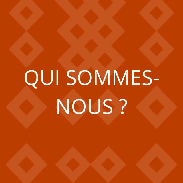 Qui Sommes Nous