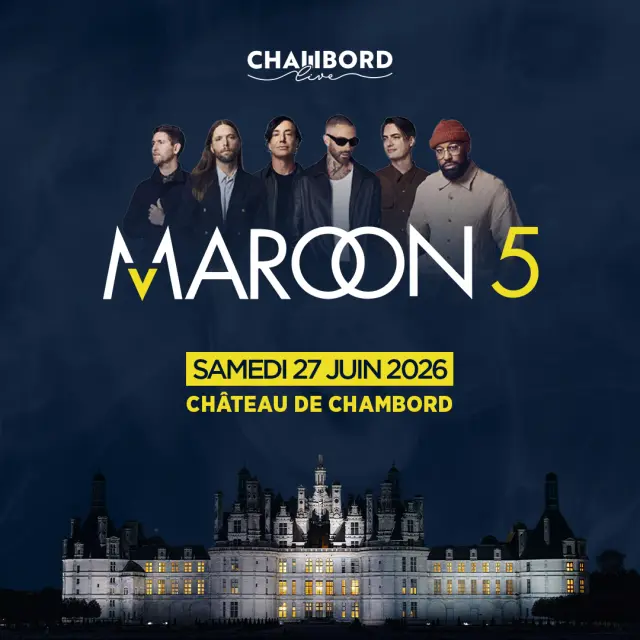visuel concert Maroon 5 à Chambord