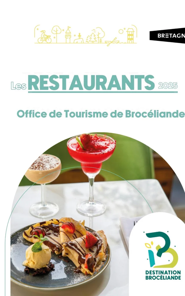 Restaurants 2025 Office de tourisme de Brocéliande