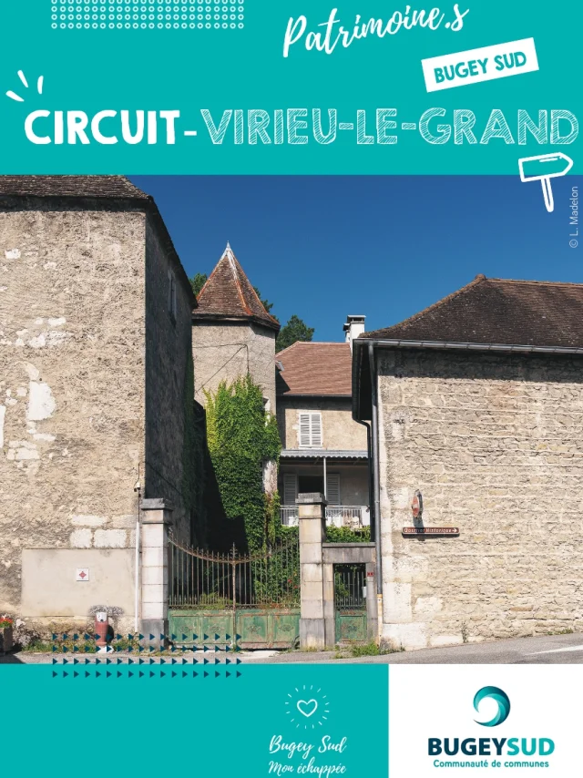 Circuit patrimoine Virieu le Grand