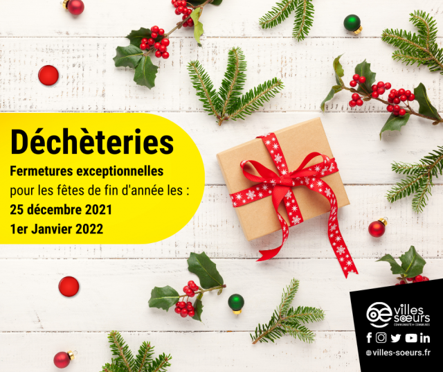 Déchèteries fermées le 25 décembre 2021 et 1er janvier 2022