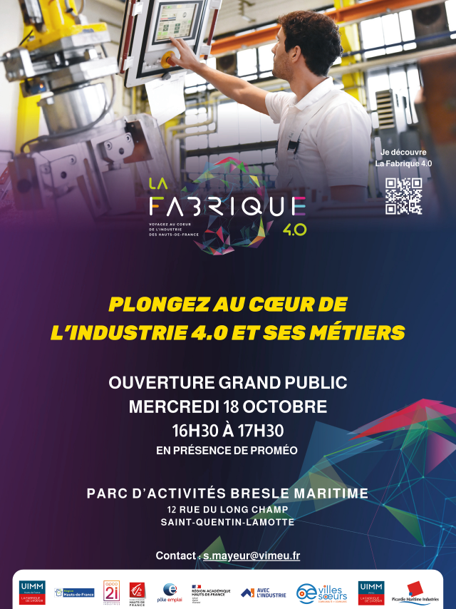 La Fabrique 4.0 le 18 Octobre St Quentin Lamotte