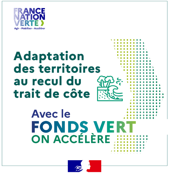 Fonds vert adaptation du territoire au recul du trait de côté