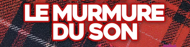 Affiche Murmure Du Son 2025