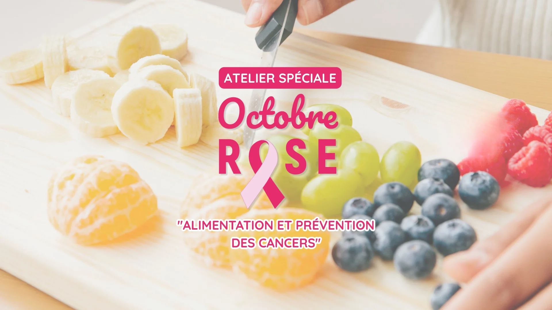 Atelier Octobre Rose 2025 Alimentation Et Prevention 2