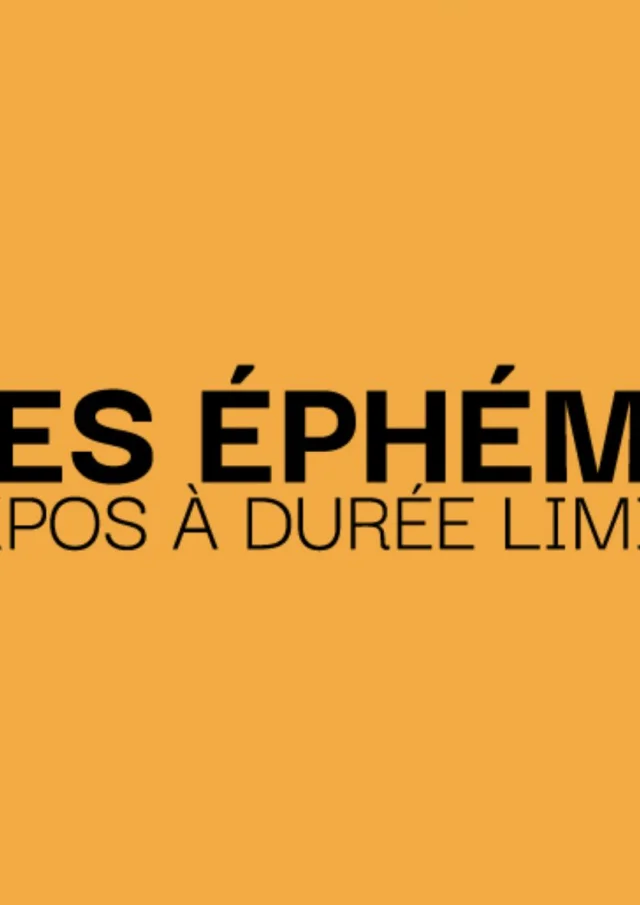 Ephémères