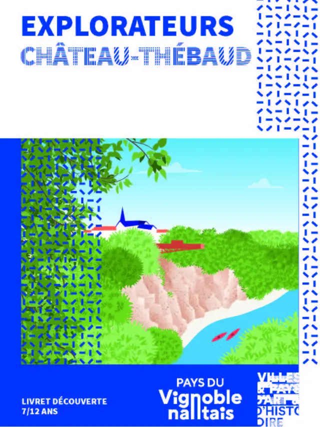 The Vignoble à hauteur d'enfants : Explorers educational booklet at Château Thébaud, by the Pays du Vignoble Nantais