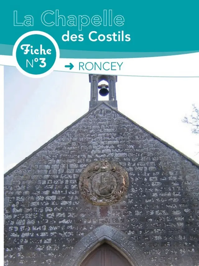 Kapelle des Costils in Roncey