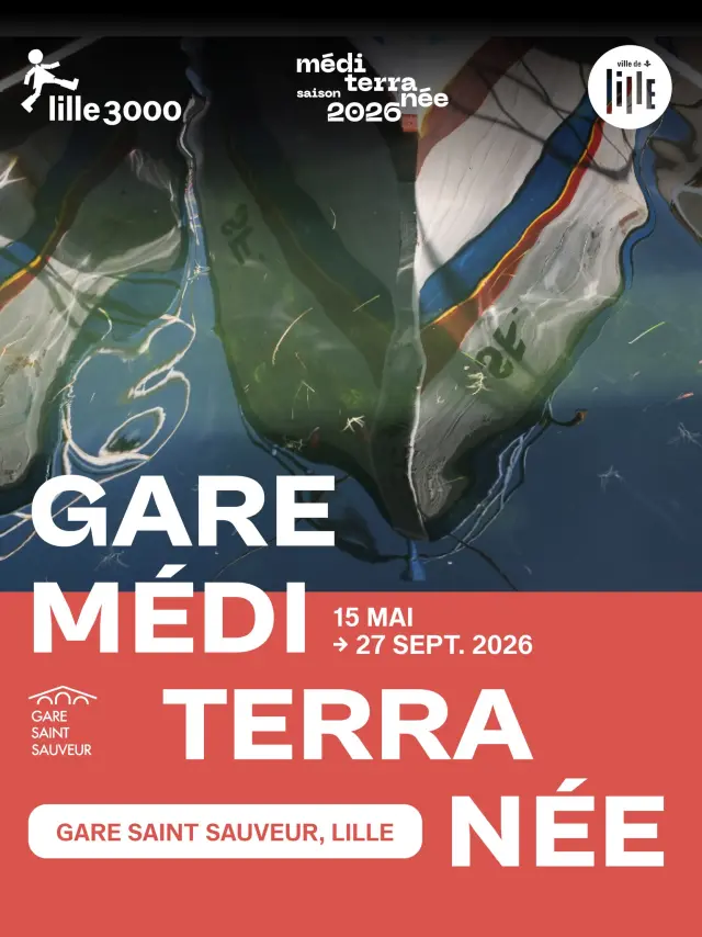 Lille 3000 - Gare Mediterranée