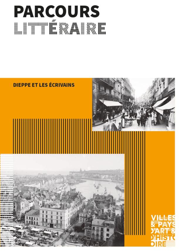 Couverture Livret Parcours Litteraire Dieppe Ville D Art Et D Histoire