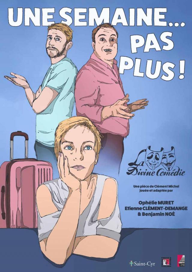 Une Semaine Pas Plus Affiche