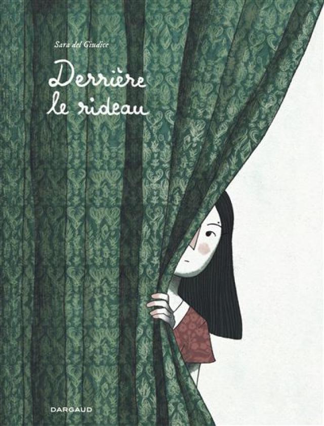Derriere Le Rideau de Sara Del Giudice