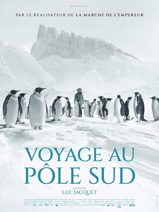Voyage au pôle sud de Luc Jacquet