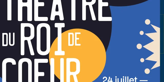 Festival Theatre Roi Coeur Maurens 2025 Visuel