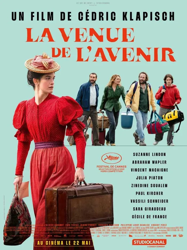 La Venue de l’avenir De Cédric Klapisch