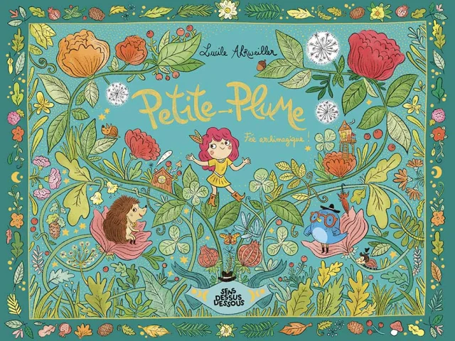 Lucile Ahrweiller - Petite Plume, fée archimagique
