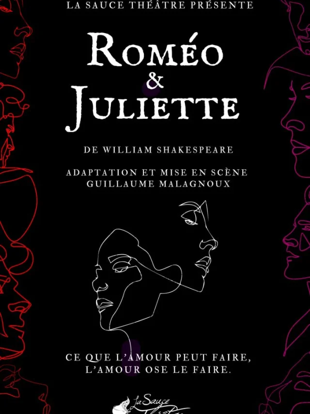 Roméo et Juliette de William Shakespeare - Cie La Sauce Théâtre