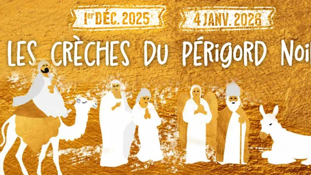 Les Crèches du Périgord Noir 2025-2026