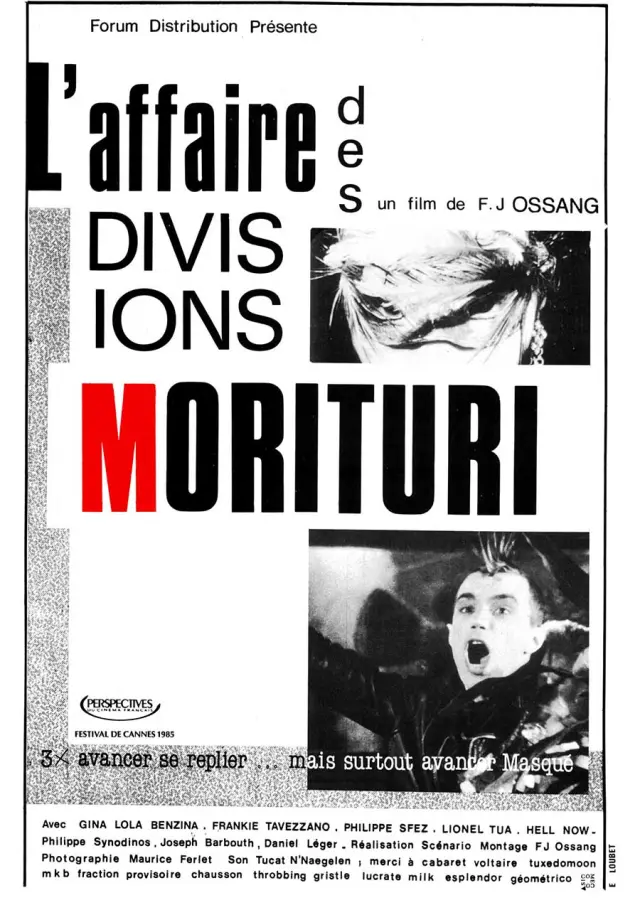 Film L’Affaire des Divisions Morituri, de F.J Ossang