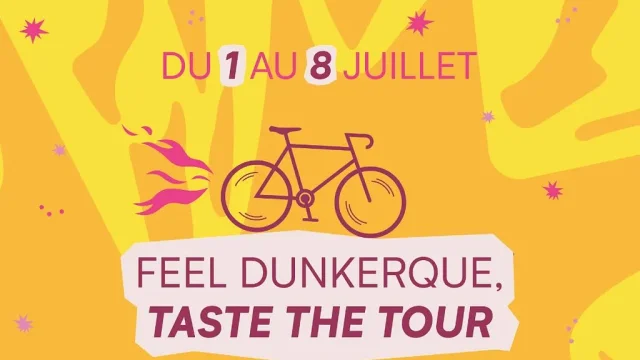 Feel Dunkerque Taste The Tour