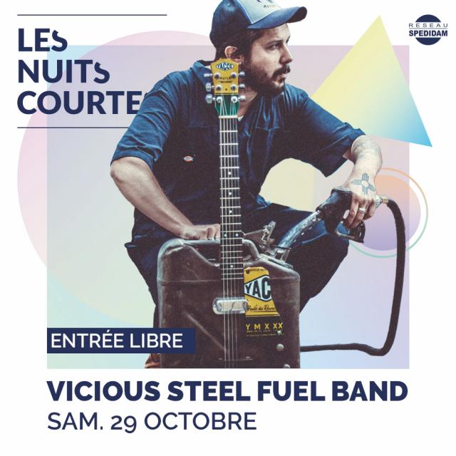 Vicious Steel Fuel Band Festival Les Nuits Courtes 2022 Fontenay Le Comte
