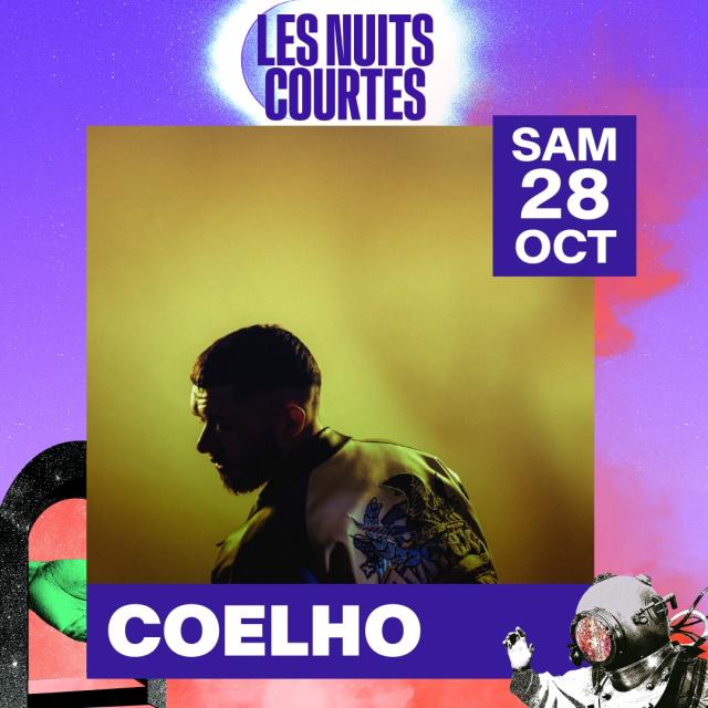 Coelho Les Nuits Courtes 2023 Fontenay-le-Comte