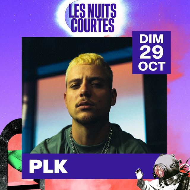 PLK Les Nuits Courtes 2023 Fontenay-le-Comte