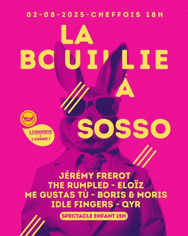 Festival La Bouillie à Sosso 2025 Cheffois Vendée