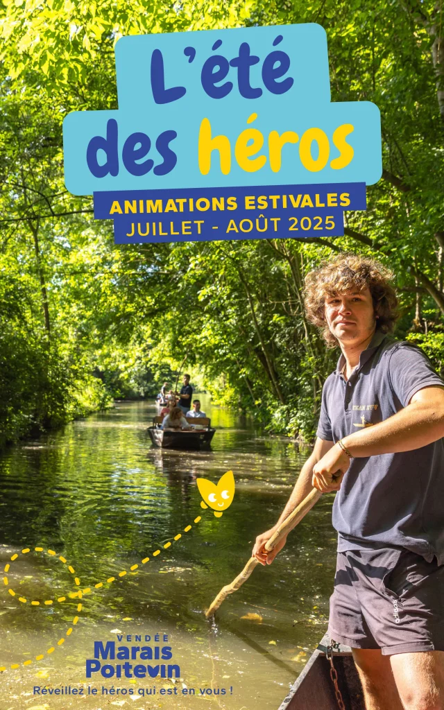 Programme animations estivales 2025 - l'été des héros - Vendée Marais Poitevin