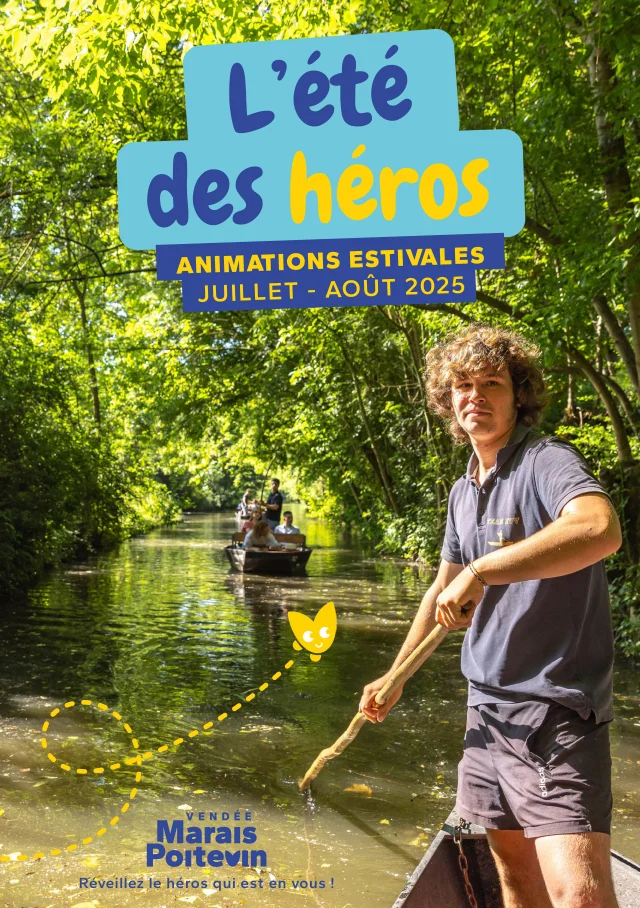Programme animations estivales 2025 - l'été des héros - Vendée Marais Poitevin