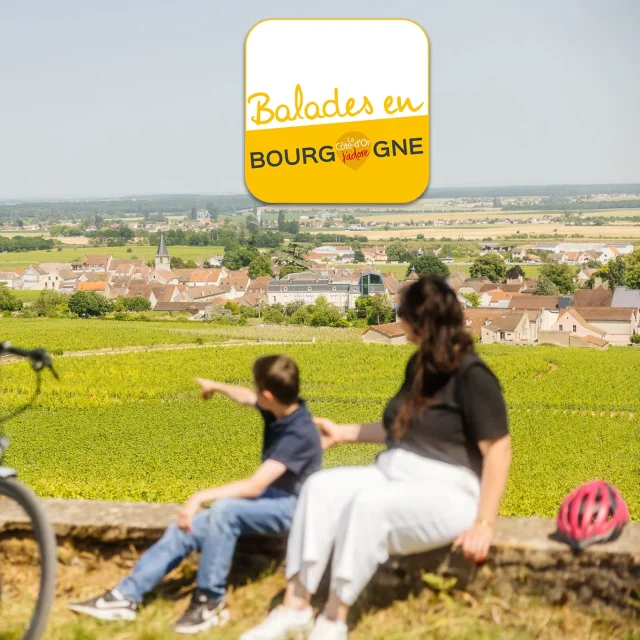 Balades en Bourgogne l'application gratuite sur la Route des Grands Crus de Bourgogne