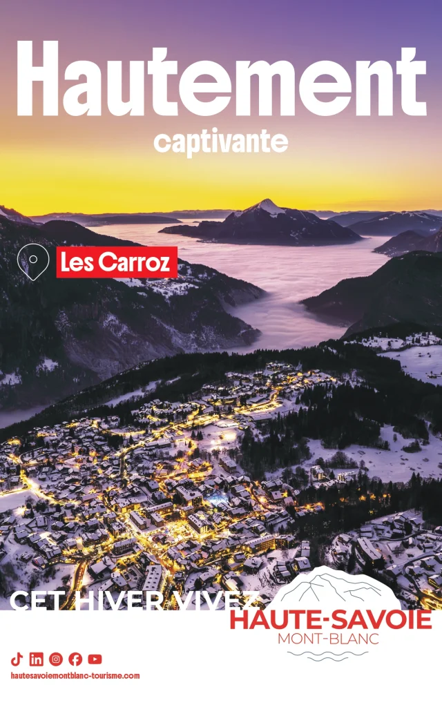 HAUTEMENT CAPTIVANTE LES CARROZ