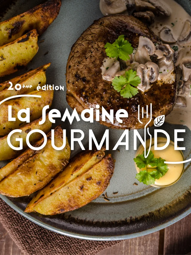 Semaine Gourmande 20ème édition