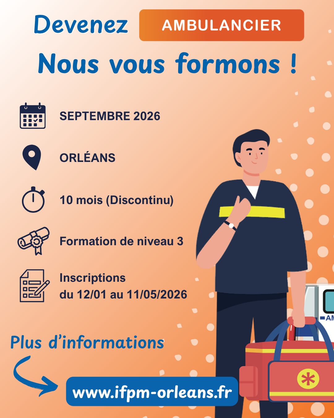 Devenez Ambulancier avec l'IFPM d'Orléans