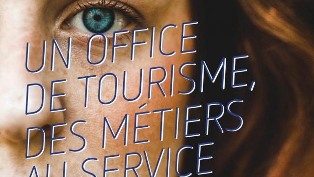 Guide Office de Tourisme, des Métiers au service de la Destination
