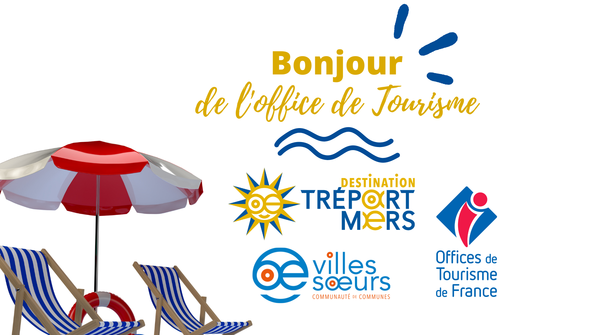 Bonjour De Loffice De Tourisme