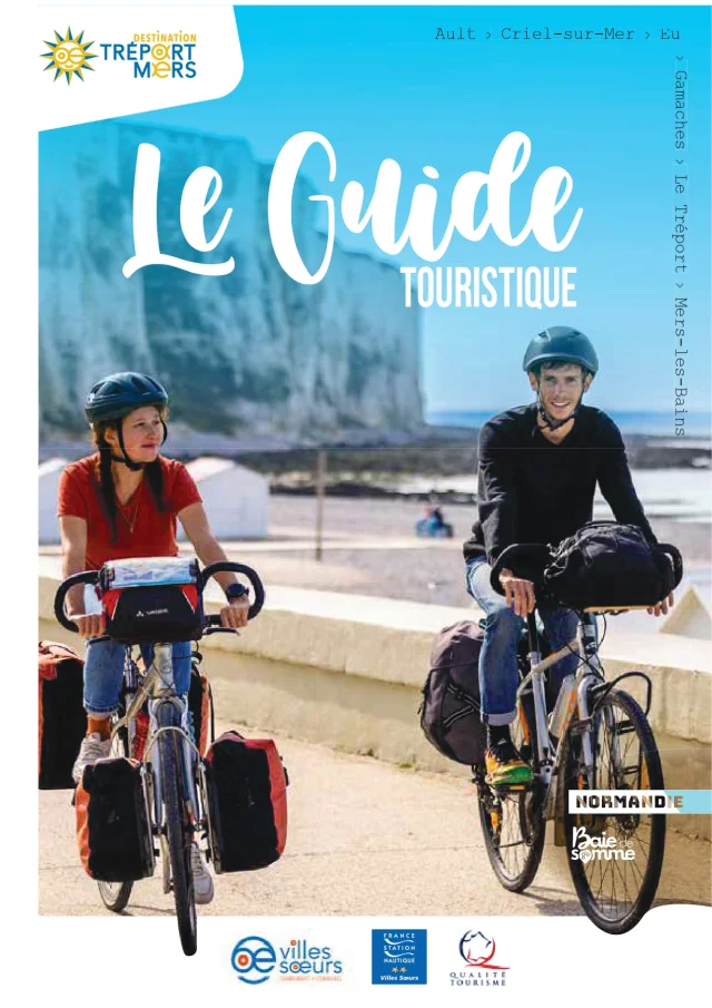 2025. Guide Touristique Destination Le Treport Mers Couverture