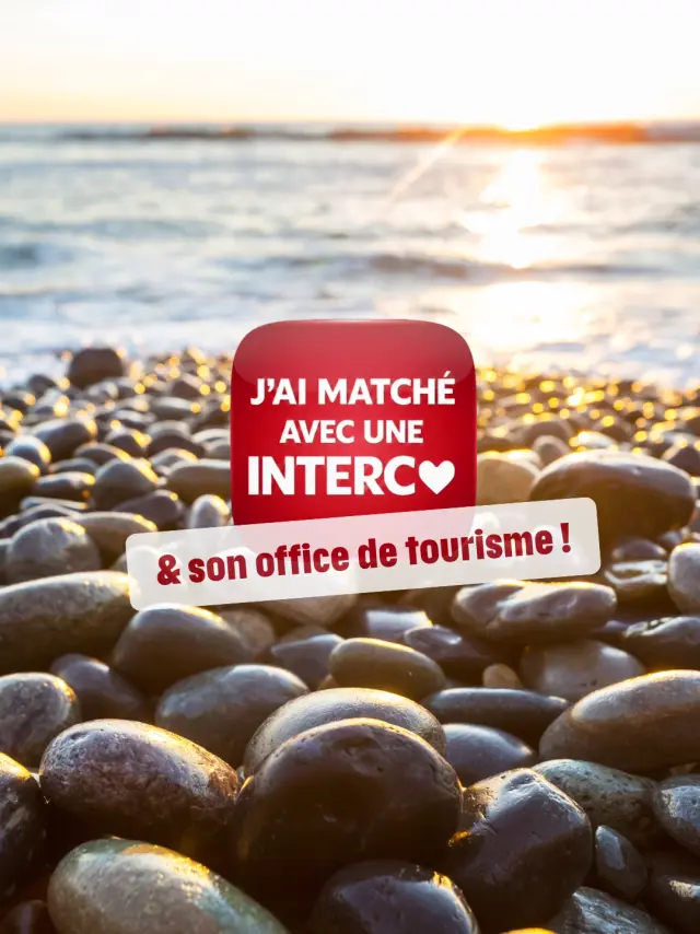 J'ai matché avec l'office de tourisme !