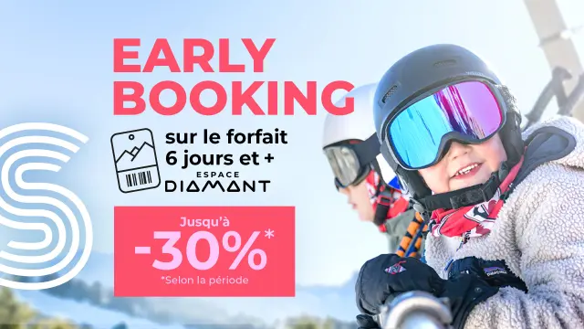 Tarif early booking forfait 6 jours espace Diamant Les Saisies hiver 2026/27