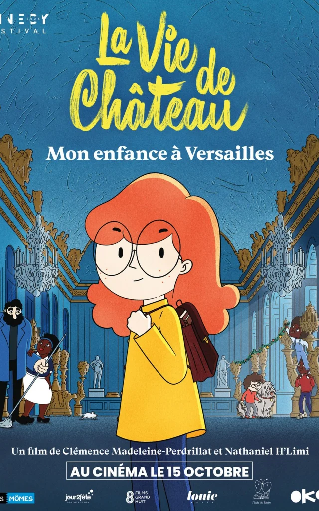 La Vie De Chateau Mon Enfance A Versailles Poster