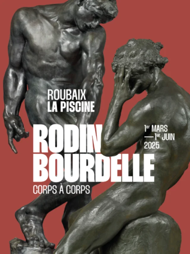 Poster Exhibition Rodin Bourdelle La Piscine