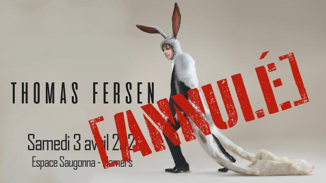 Visuel Annulation Thomas Fersen